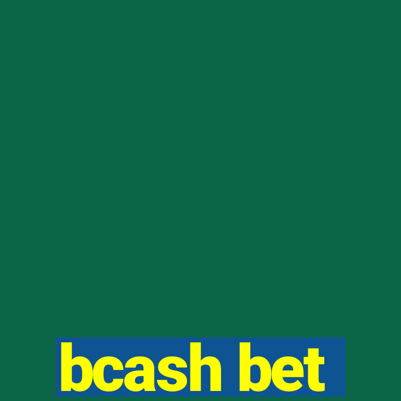 bcash bet